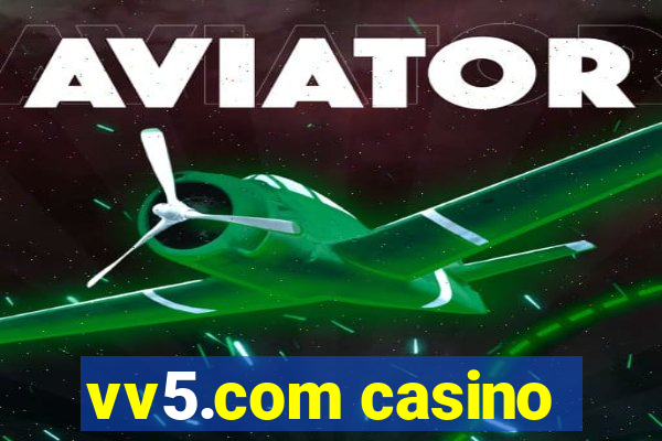 vv5.com casino